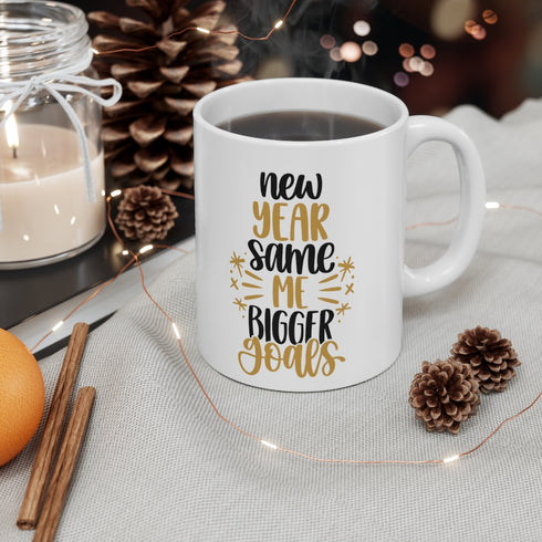 Same Me , Bigger Goals! Mug